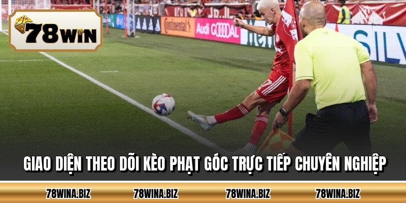 Giao diện theo dõi kèo phạt góc trực tiếp chuyên nghiệp